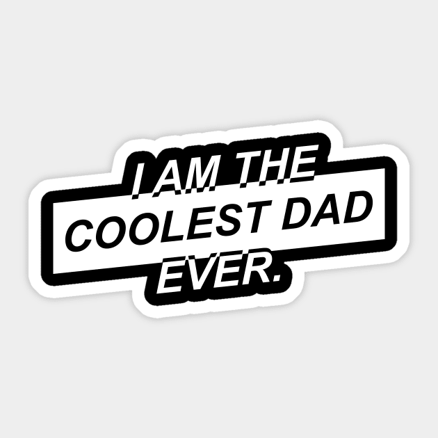 Fathers Day 2018 Coolest Dad Ever Sticker by nhatvv